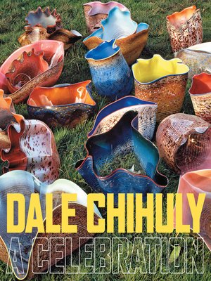 cover image of Dale Chihuly